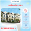 Nhà phố 5x19.5 khu River Park 2 - Aqua City