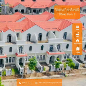 Nhà phố nhỏ xinh 97.5m2 tại River Park 2 – Không gian vừa đủ, phong cách tinh tế